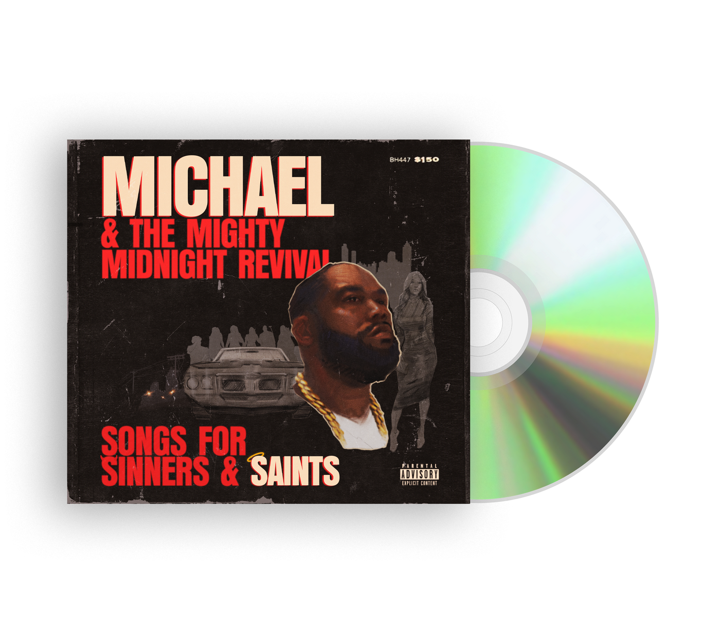 Michael & The Mighty Midnight Revival - Songs For Sinners And Saints CD